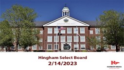 Thumbnail image for Hingham Select Board 2/14/2023