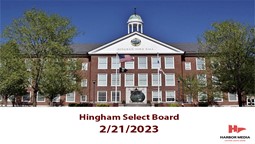 Thumbnail image for Hingham Select Board 2/21/2023