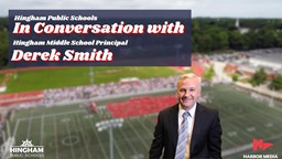 Thumbnail image for Derek Smith | In Conversation with Hingham Public Schools