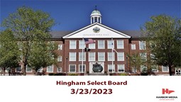 Thumbnail image for Hingham Select Board 3/23/2023