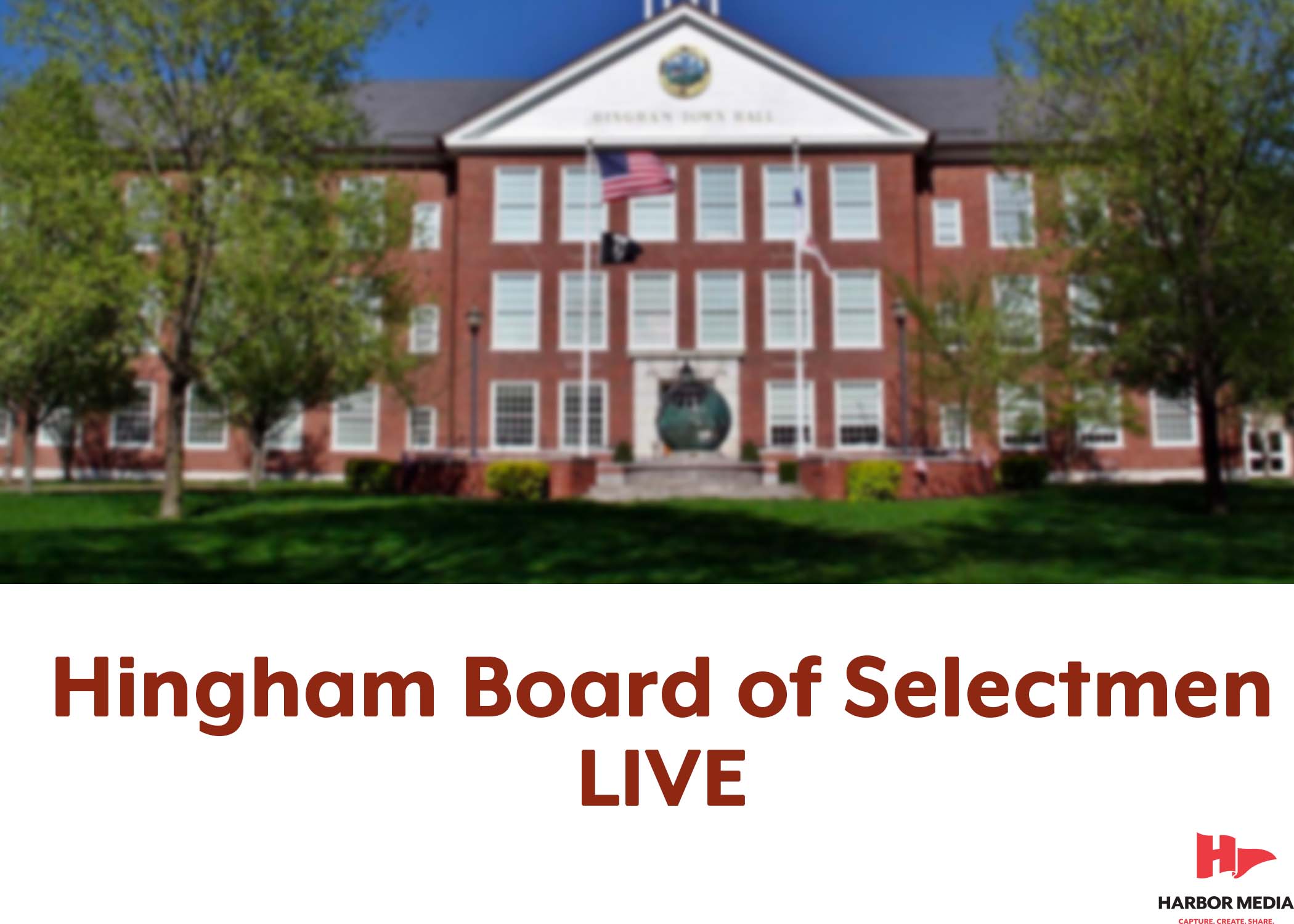 Thumbnail image for Hingham Board of Selectmen LIVE