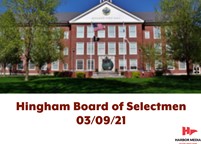 Thumbnail image for Hingham Board Of Selectmen 03/09/2021