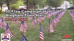 Thumbnail image for 50 Flag Campaign at Hingham Town Hall | Harbor Light