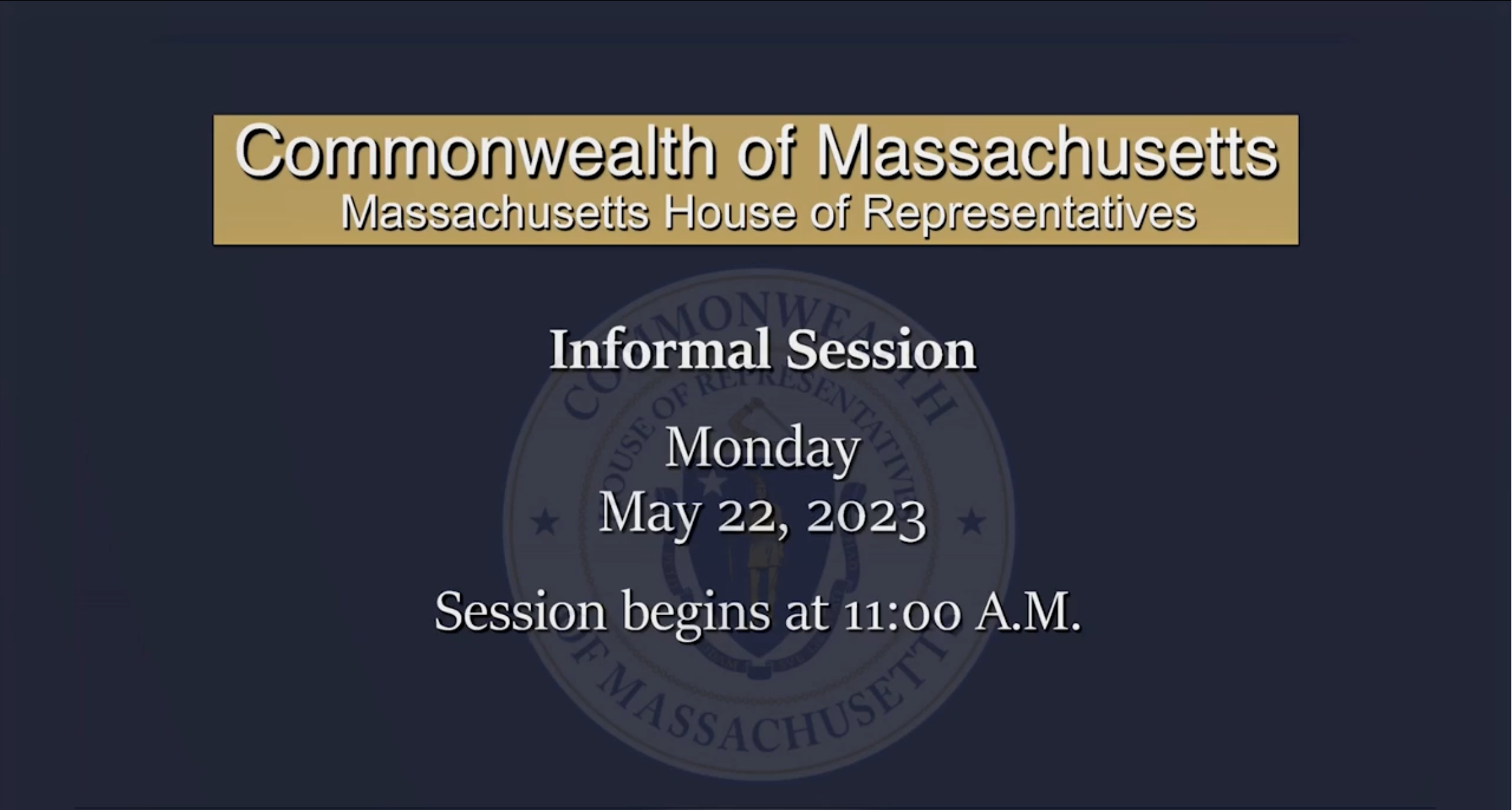 Thumbnail image for MA House of Representatives Informal Session: 05/22/23
