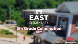 Thumbnail image for 5th Grade Culmination at East Elementary School 2023