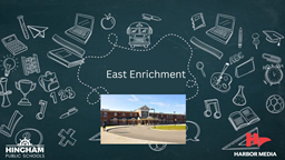 Thumbnail image for East Enrichment | Get Schooled