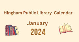 Thumbnail image for Hingham Library Calendar - January 2024
