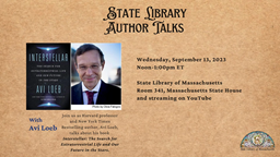 Thumbnail image for Avi Loeb | MA State Library Author Talk