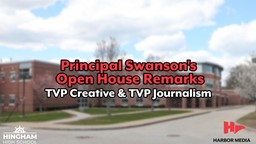 Thumbnail image for Principal Swanson's Open House Remarks | TVP Creative & TVP Journalism
