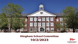 Thumbnail image for Hingham School Committee 10/2/2023