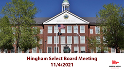 Thumbnail image for Hingham Select Board 11/4/2021