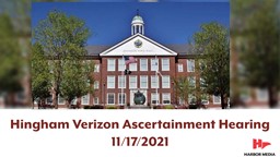 Thumbnail image for Hingham Verizon Ascertainment Hearing 2021