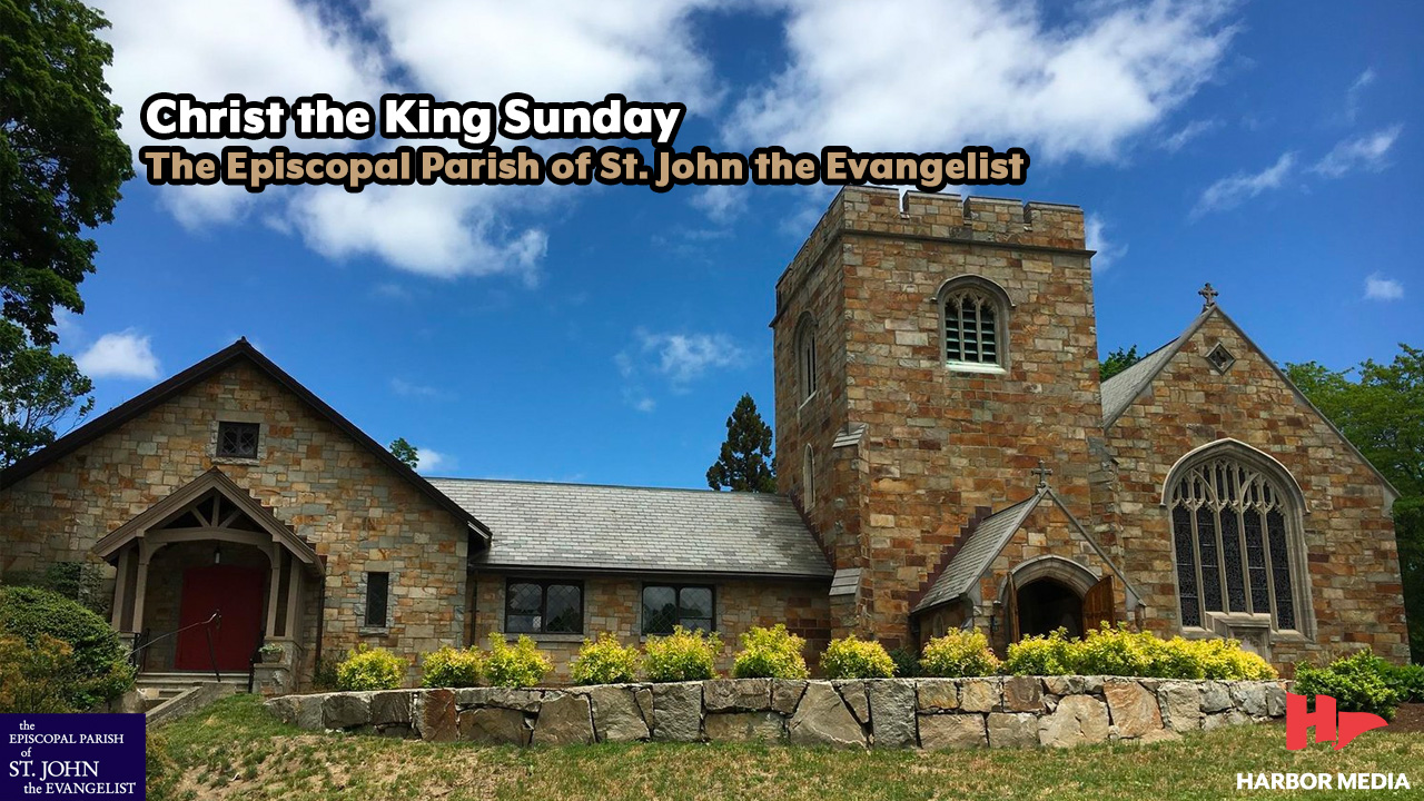 Thumbnail image for Christ the King Sunday | The Episcopal Parish of St. John the Evangelist