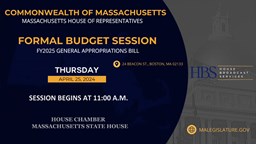 Thumbnail image for MA House of Representatives FY25 Budget Session Day 2: 4/25/2024
