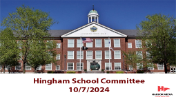 Thumbnail image for Hingham School Committee 10/7/2024
