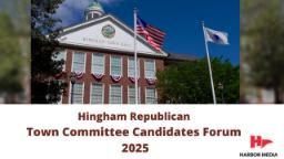 Navigate to Hingham Republican Town Committee Candidates Forum 2025