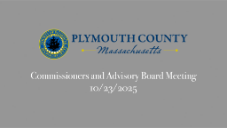 Navigate to Plymouth County Commissioners and Advisory Board Meeting: 10/23/2025
