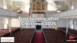 Thumbnail image for First Sunday After Christmas | New North Church