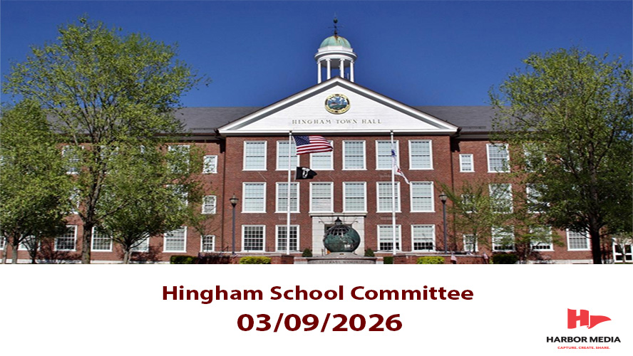 Thumbnail image for Hingham School Committee 03/09/2026