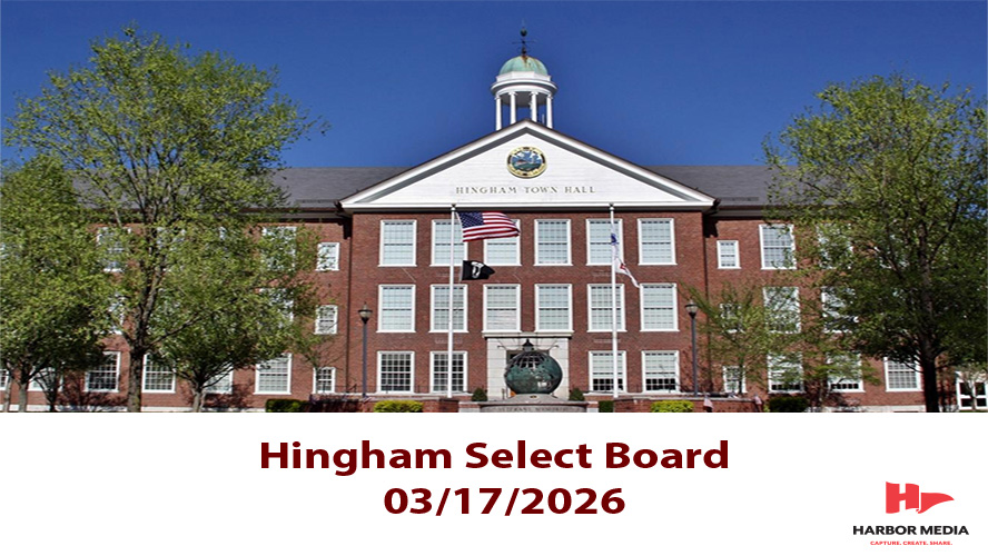 Thumbnail image for Hingham Select Board 03/17/2026