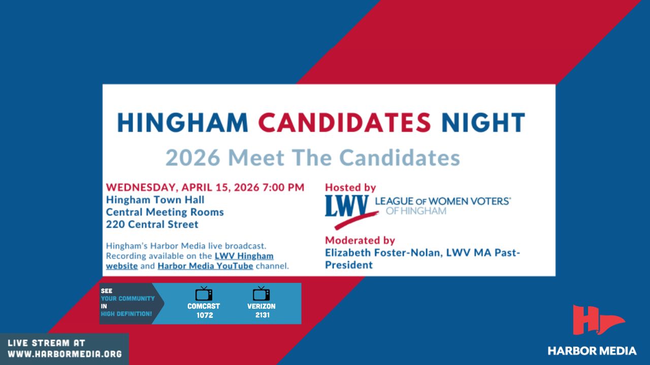 Thumbnail image for  Candidates Night 2026 with the League of Women Voters of Hingham - Broadcasted LIVE