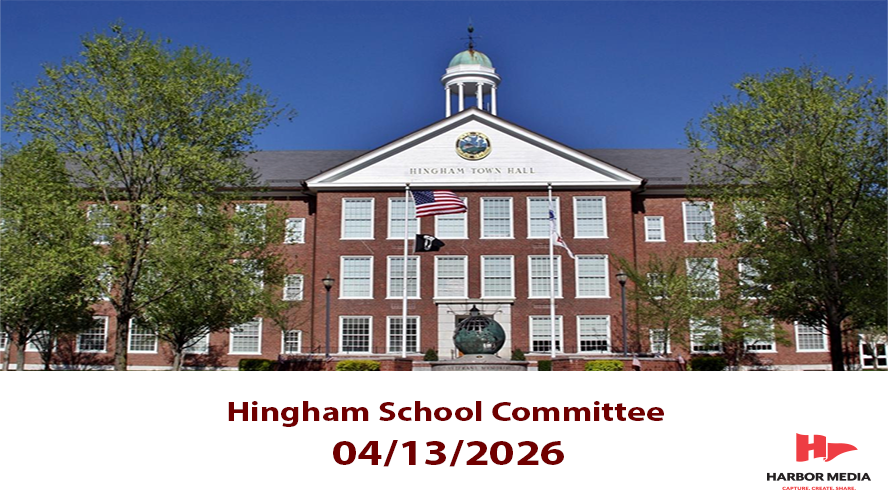 Thumbnail image for Hingham School Committee 04/13/2026