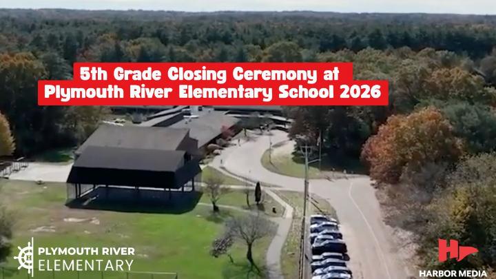 Thumbnail image for 5th Grade Closing Ceremony at Plymouth River Elementary School 2026