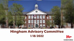 Thumbnail image for Hingham Advisory Committee 1/18/2022