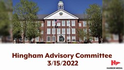 Thumbnail image for Hingham Advisory Committee 3/15/2022