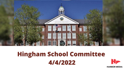 Thumbnail image for Hingham School Committee 4/4/2022