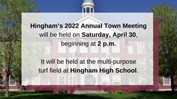 Thumbnail image for Hingham's 2022 Annual Town Meeting