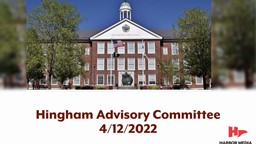 Thumbnail image for Hingham Advisory Committee 4/12/2022