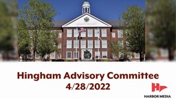 Thumbnail image for Hingham Advisory Committee 4/28/2022