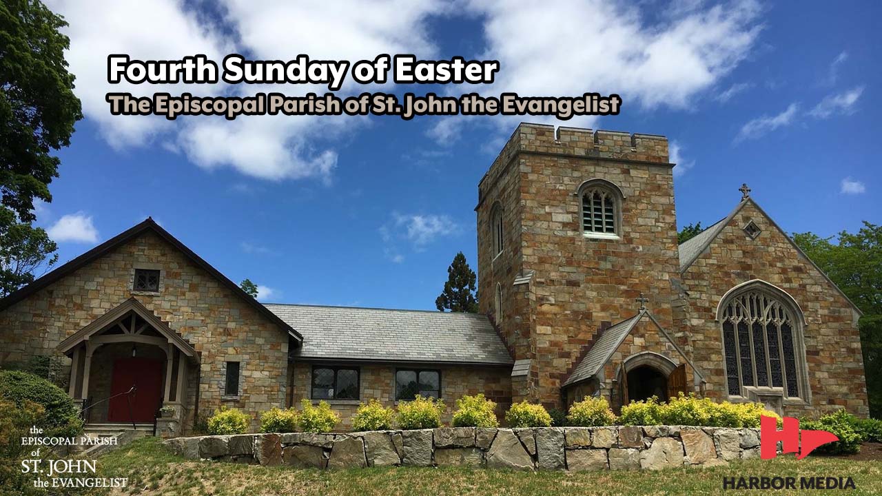 Thumbnail image for Fourth Sunday of Easter | The Episcopal Parish of St. John the Evangelist