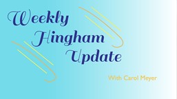 Thumbnail image for Early Voting Starts October 22nd | Weekly Hingham Update with Carol Meyer