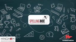 Thumbnail image for HEF Spelling Bee 2022 | Get Schooled