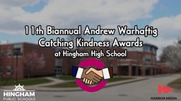 Thumbnail image for 11th Biannual Andrew Warhaftig Catching Kindness Awards at Hingham High School