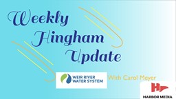 Thumbnail image for Water Rates to Remain the Same for Next Fiscal Year | Weekly Hingham Update with Carol Meyer