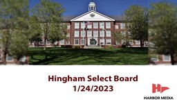 Thumbnail image for Hingham Select Board 1/24/2023