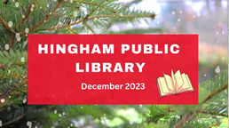Thumbnail image for Hingham Library Calendar December 2023