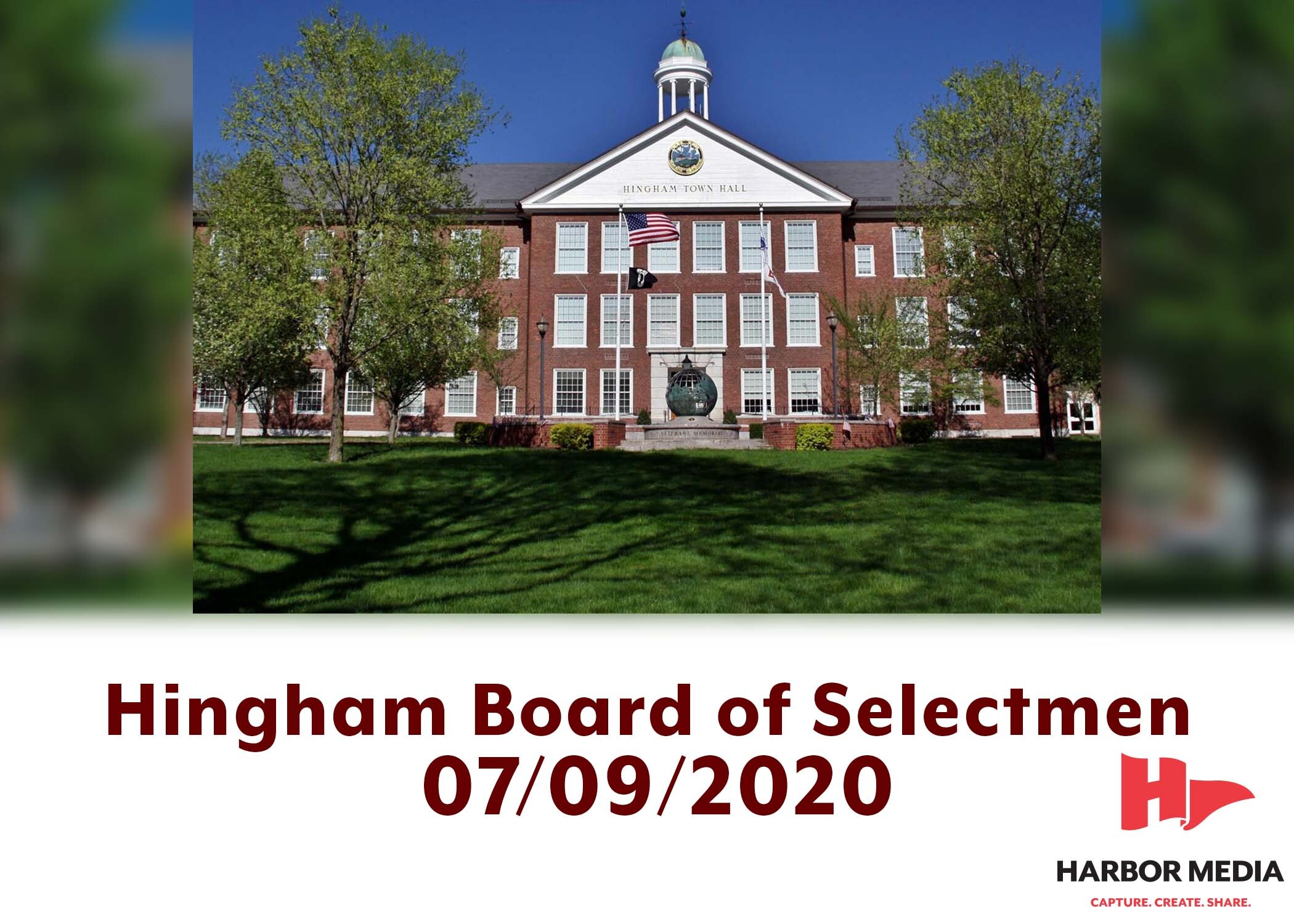 Thumbnail image for Hingham Board of Selectmen 07/09/2020