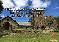 Thumbnail image for Ninth Sunday After Pentecost l The Episcopal Parish of St. John the Evangelist